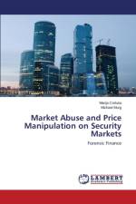 Market Abuse and Price Manipulation on Security Markets af Murg Michael