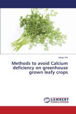 Methods to avoid Calcium deficiency on greenhouse grown leafy crops af Olle Margit