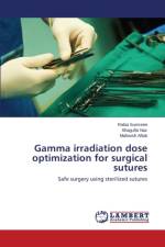 Gamma irradiation dose optimization for surgical sutures af Sumreen Rabia