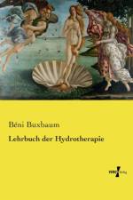 Lehrbuch der Hydrotherapie af Beni Buxbaum
