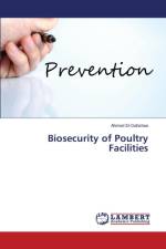 Biosecurity of Poultry Facilities af El-Dahshan Ahmed