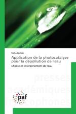 Application de la Photocatalyse Pour La Depollution de l'Eau af Djellabi-R