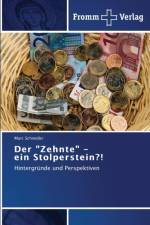 Zehnte - ein Stolperstein?! af Marc Schneider
