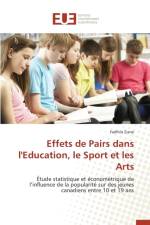 Effets de Pairs Dans l'Education, Le Sport Et Les Arts af Ziane-F