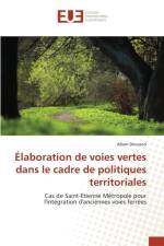 Elaboration de Voies Vertes Dans Le Cadre de Politiques Territoriales af Dousson-A