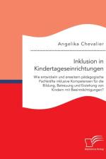 Inklusion in Kindertageseinrichtungen af Angelika Chevalier