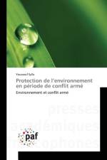 Protection de L Environnement En Periode de Conflit Arme af Sylla-Y