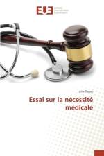 Essai Sur La Necessite Medicale af Degoy-L