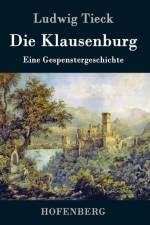 Die Klausenburg af Ludwig Tieck