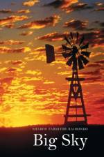 Big Sky Pb af Sharon Farritor Raimondo