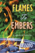 Flames to Embers af Sassoto