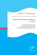 Auslandische Direktinvestitionen in China af Stefan F Neuhauser