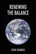 Renewing the Balance af Dirk Dunbar