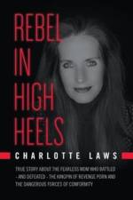 Rebel in High Heels af Charlotte a Laws