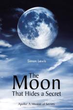 Moon That Hides a Secret af Simon (University of Cambridge) Lewis