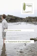Testament d'un emigrant af Herrlich Emmanuel Yomzak Bibaye