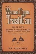 Camp WannaTippaTrashCan af K R Finnegan