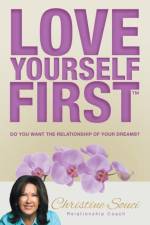 Love Yourself First af Christine Souci