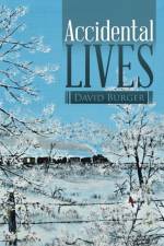 Accidental Lives af David Burger