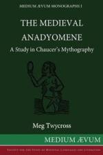 Medieval Anadyomene af Meg (University of Cyprus) Twycross