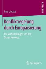 Konfliktregelung Durch Europaisierung af Ines Lietzke