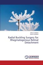 Radial Buckling Surgery for Rhegmatogenous Retinal Detachment af Sudhalkar Anand