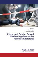 Crime and Catch - Solved Medico legal Issues by Forensic Radiology af Rai Shalu