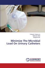 Minimize The Microbial Load On Urinary Catheters af Tabassum Toheeda
