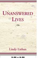 Unanswered Lives af Lindy Lieban