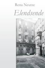 Elendsende af Rena Neutze