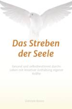 Das Streben der Seele af Gabriele Simon