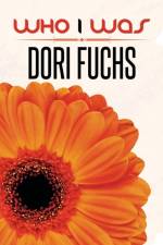 Who I Was af Dori Fuchs