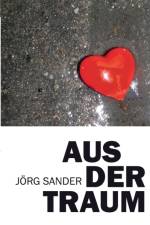 Aus der Traum af Joerg Sander