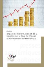 Impact de l'information et de la liquidite sur le taux de change af Lilia Grichi
