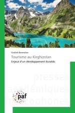 Tourisme au Kirghizstan af Yzatbek Berenaliev