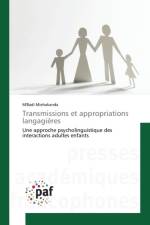 Transmissions et appropriations langagieres af M'Badi Miehakanda