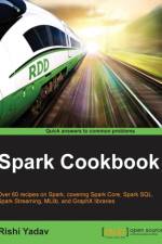 Spark Cookbook af Rishi Yadav