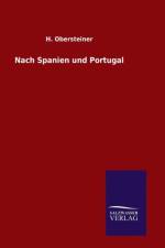 Nach Spanien und Portugal af H Obersteiner