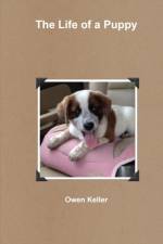 Life of a Puppy af Owen Keller