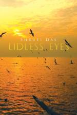 Lidless Eyes af Shruti Das