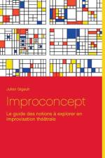 Improconcept af Julien Gigault