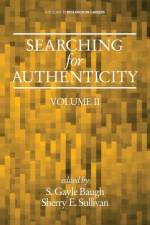 Searching for Authenticity af S. Gayle Baugh