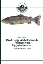 Goekkuşağı Alabalıklarında Fotoperiyod Uygulanmasının af Sezer Kayam