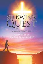 Silkwin's Quest af Harvey Bateman