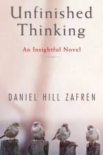 Unfinished Thinking af Daniel Hill Zafren