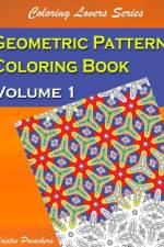 Geometric Patterns Coloring Book Volume 1 af Kristin Preachers