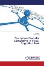 Perception Granular Computing in Visual Cognition Task af Hu Hong