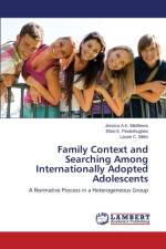 Family Context and Searching Among Internationally Adopted Adolescents af Matthews Jessica a K
