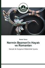 Nermin Bezmen'in Hayatı ve Romanları af Kenan Yavuz