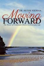 Moving Forward af Dr Peter Nieman